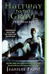 Halfway to the Grave