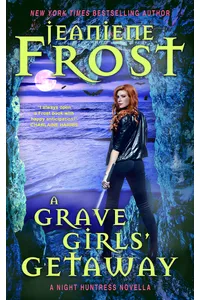 A Grave Girls’ Getaway