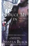 Seduce Me in Shadow