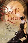 The Medici Queen / The Devil's Queen