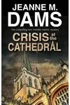 Crisis at the Cathedral