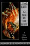 Red, White, and Blue Murder