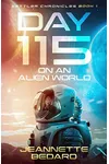Day 115 on an Alien World