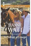 To Tempt a Cowgirl
