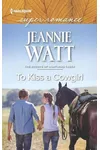 To Kiss a Cowgirl