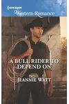 A Bull Rider to Depend On