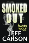 Smoked Out