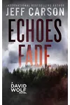 Echoes Fade