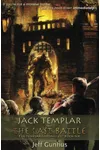 Jack Templar and the Last Battle