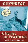 A Fistful of Feathers