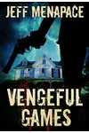 Vengeful Games