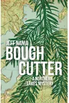 Bough Cutter