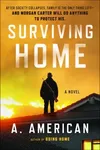Surviving Home