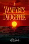 A Vampyre's Daughter