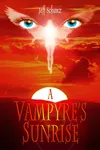 A Vampyre's Sunrise