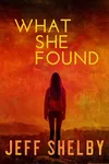 What She Found