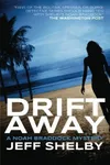 Drift Away
