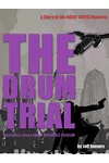 The Drum Trial