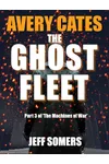 The Ghost Fleet