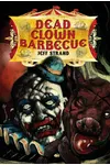 Dead Clown Barbecue