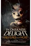 In Darkness, Delight: Creatures of the Night