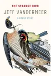 The Strange Bird