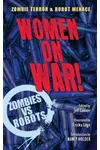 Zombies vs. Robots: Women on War!
