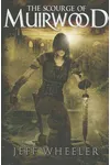 The Scourge of Muirwood