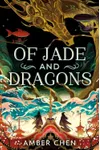 Of Jade and Dragons