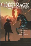 The Best of Deep Magic: Anthology Two