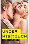 Under His Touch