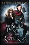 The Storm Princess and the Raven King