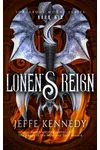 Lonen's Reign