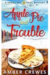 Apple Pie and Trouble
