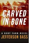 Carved in Bone