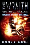 The Wraith : Guerrilla Warfare
