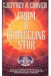 From a Changeling Star
