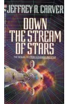 Down the Stream of Stars