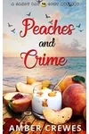 Peaches and Crime