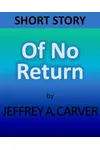 Of No Return