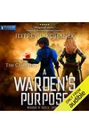 A Warden's Purpose
