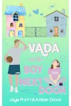 Vada: And the Boy Next Door