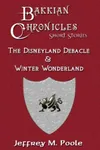 Disneyland Debacle / Winter Wonderland