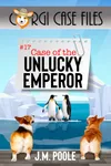 Case of the Unlucky Emperor