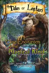 Close Encounters of the Magical Kind