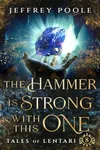 The Hammer is Strong With This One