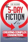 The 5-Day Fiction Fix