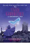 Fairy Godmother: An Enchanters Tale