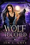 Wolf Touched