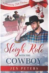 Sleigh Ride with the Cowboy